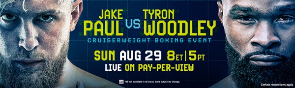 Boxing: Paul vs. Woodley 8/29